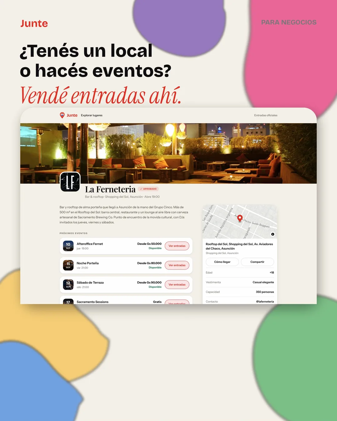 ¿Tenés un local o hacés eventos? Vendé entradas ahí.